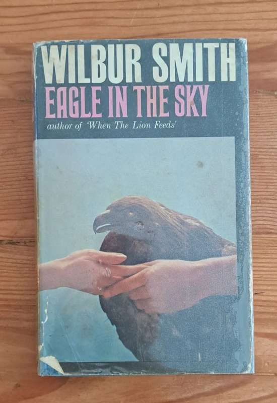 Eagle In The Sky Wilbur Smith book fiction historical thriller Africa Romance war