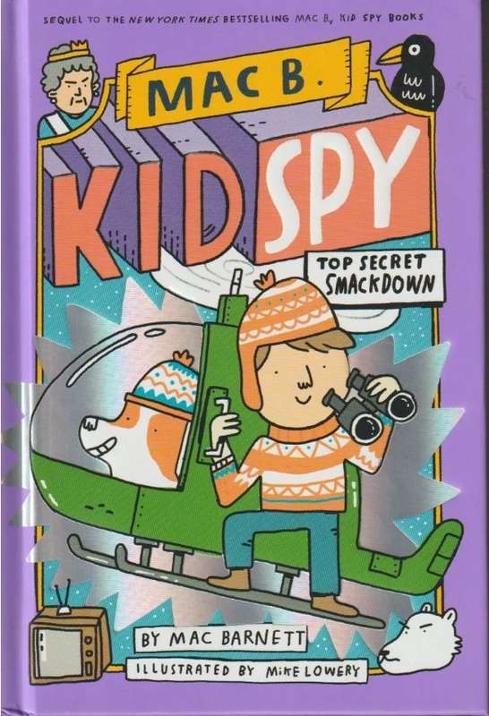 Kid Spy Top Secret Smackdown By Mac Barnett kids children's graphic novel fantasy adventure