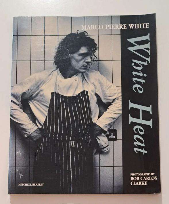 White Heat Marco Pierre White cookbook cooking chefs Gordon Ramsay famous tv rare collectable