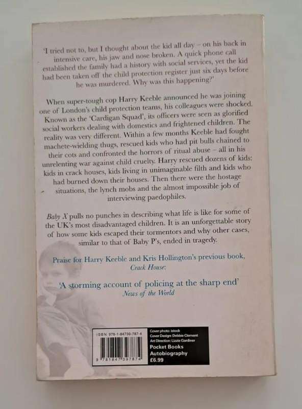 Baby X Sticks, Stones & Broken Bones By Harry Keeble true crime biography memoir child abuse