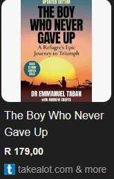 The Boy Who Never Gave Up Dr Emmanuel Taban Andrew Crofts biography health africa memoir health medi