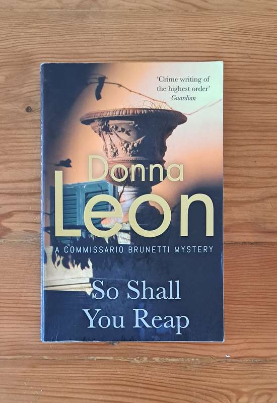 So Shall You Reap By Donna Leon mystery fiction crime thriller murder contemporary adult