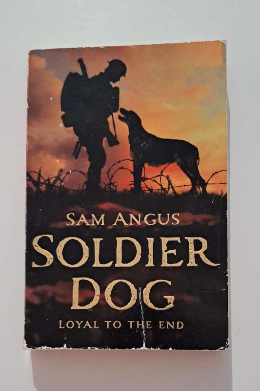 Soldier Dog Loyal To The End By Sam Angus historical animals world war 1 army
