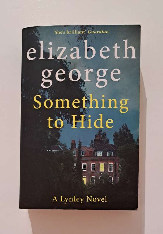 Something To Hide By Elizabeth George crime mystery thriller suspense killer detective