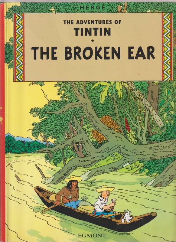 The Adventures Of TinTin The Broken Ear by Herge Cartoon comic book collectable graphic novel