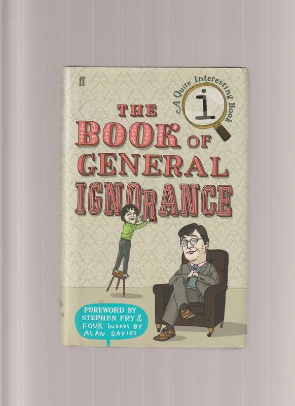The Book Of General Ignorance By Stephen Fry humor comedy science trivia