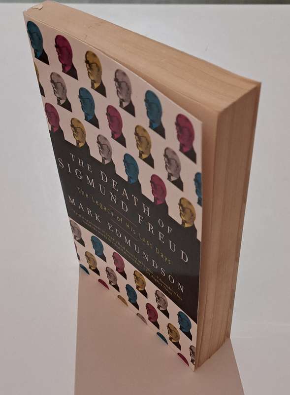 The Death Of Sigmund Freud By Mark Edmundson Biography history war ****SOLD****