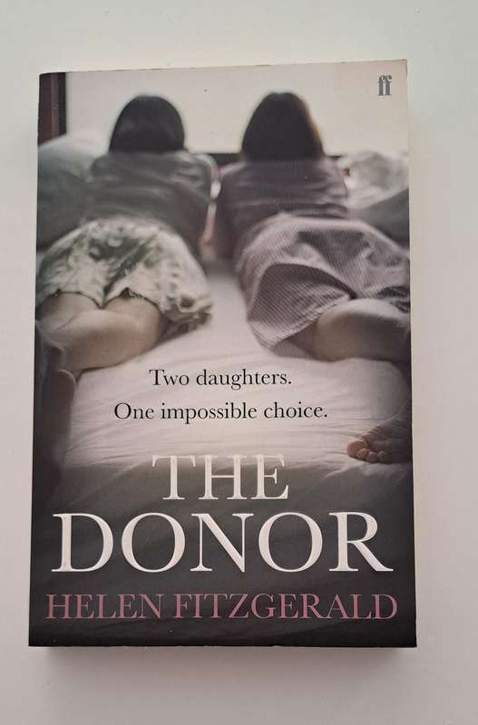 The Doner By Helen Fitzgerald crime thriller adult suspense mystery medical family health wellbeing
