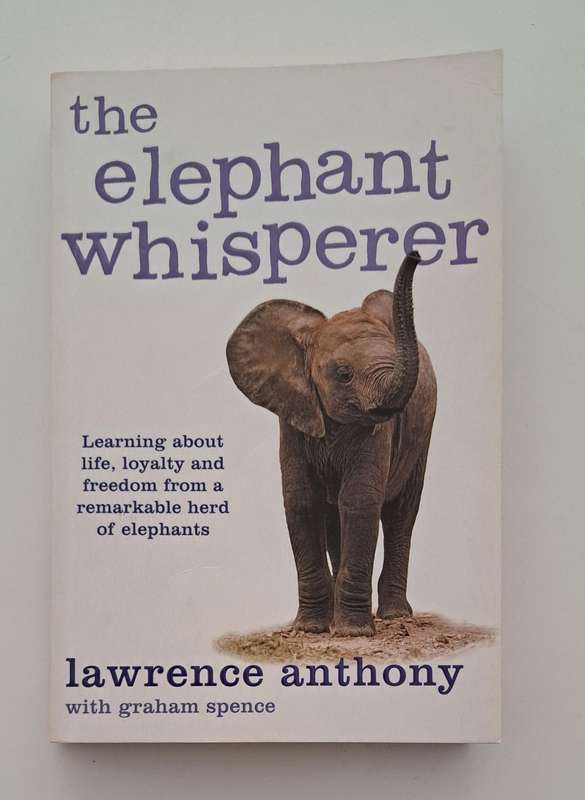 The Elephant Whisperer By Lawrence Anthony nonfiction Africa memoir nature science biography nature