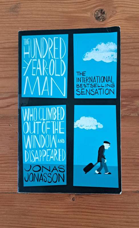 The Hundred Year Old Man Who Climbed Out Of The Window & Disappeared Jonas Jonasson comdey
