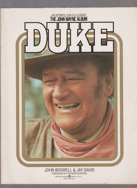The John Wayne Album Duke film movie biography memoir western cowboy actor celeb famous history