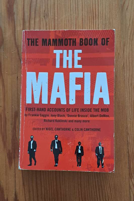 The Mammoth Book Of The Mafia By Frankie Saggie nonfiction history true crime biography gangs