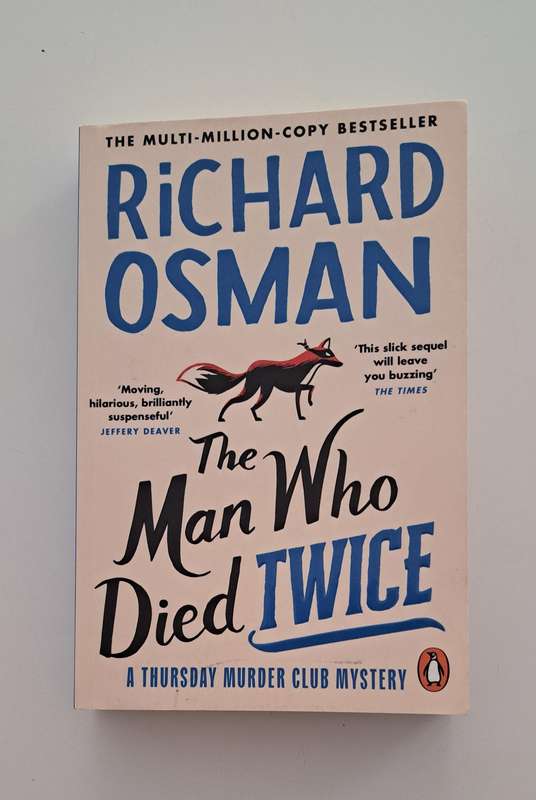 The Man Who Died Twice By Richard Osman mystery crime fiction thriller humor contemporary