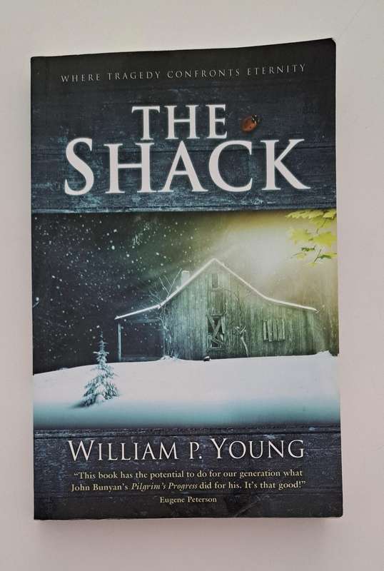 The Shack Where Tragedy Confronts Eternity William P Young Christian Faith Spirituality religion fan