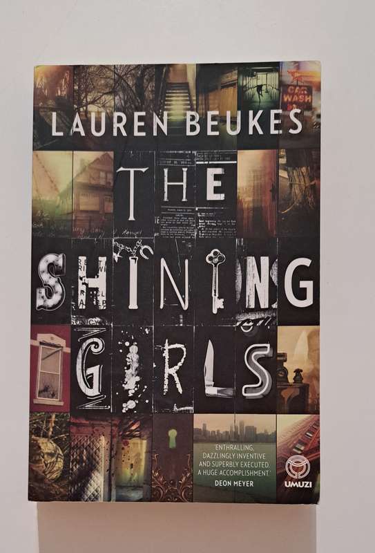 The Shining Girls By Lauren Beukes fiction mystery thriller horror time travel sci-fi crime