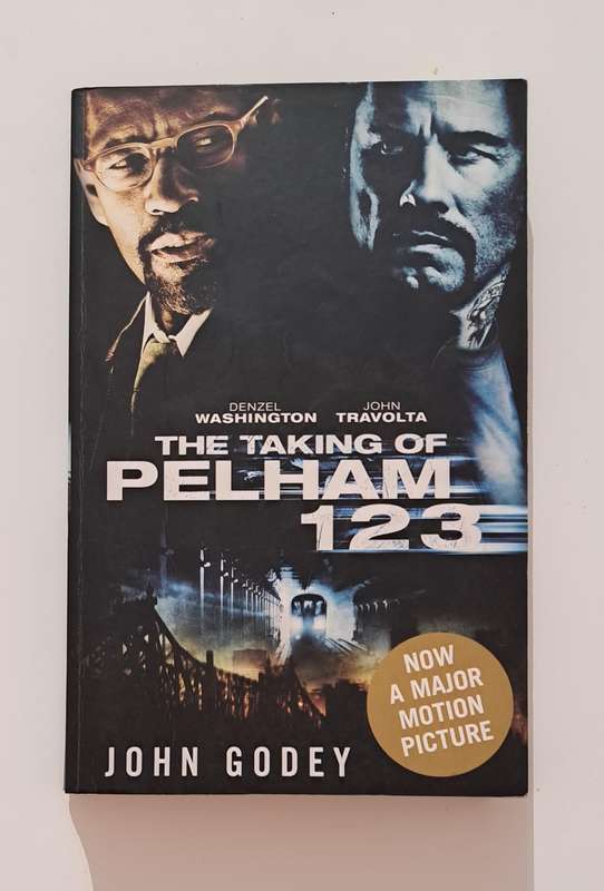The Taking Of Pelham 123 By John Godey movie film crime mystery thriller suspense novel New York