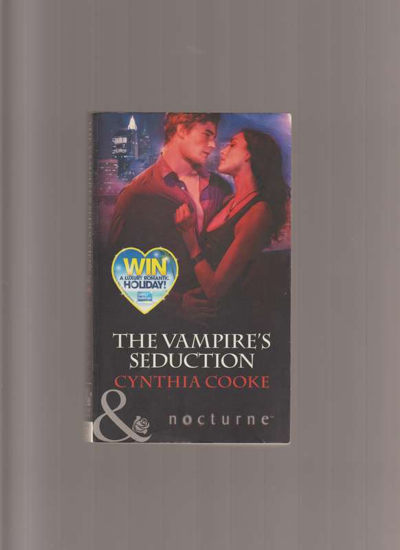 The Vampire's Seduction By Cynthia Cooke paranormal romance love story fantasy Harlequin Nocturne