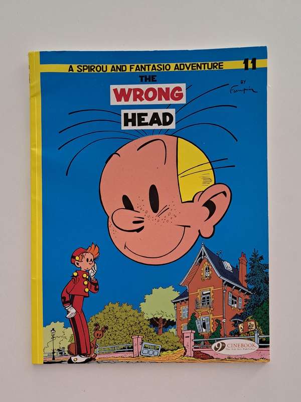 The Wrong Head (Volume 11) A Spirou & Fantasio Adventure graphic novel comic book