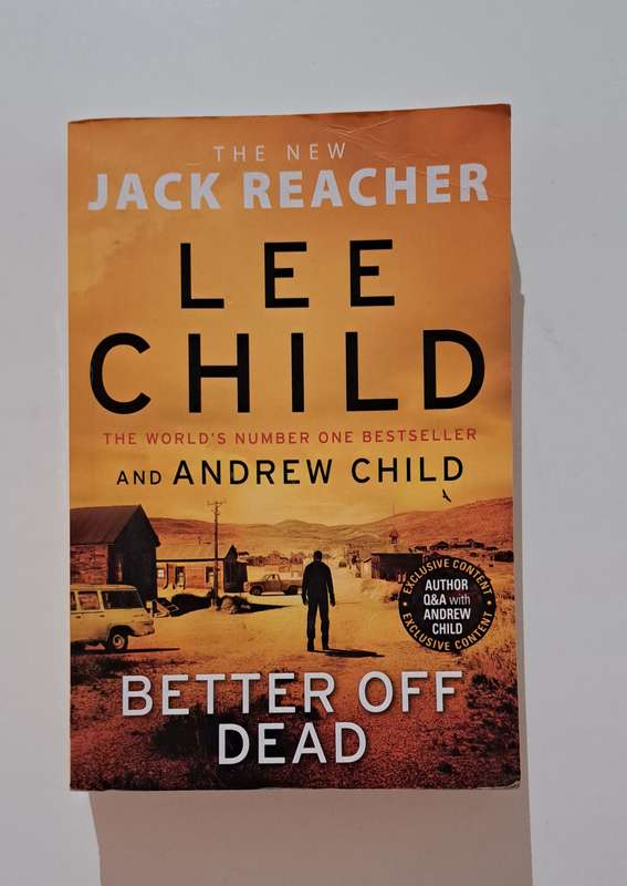 The New Jack Reacher Better Off Dead By Lee Child fiction thriller mystery action suspense crime