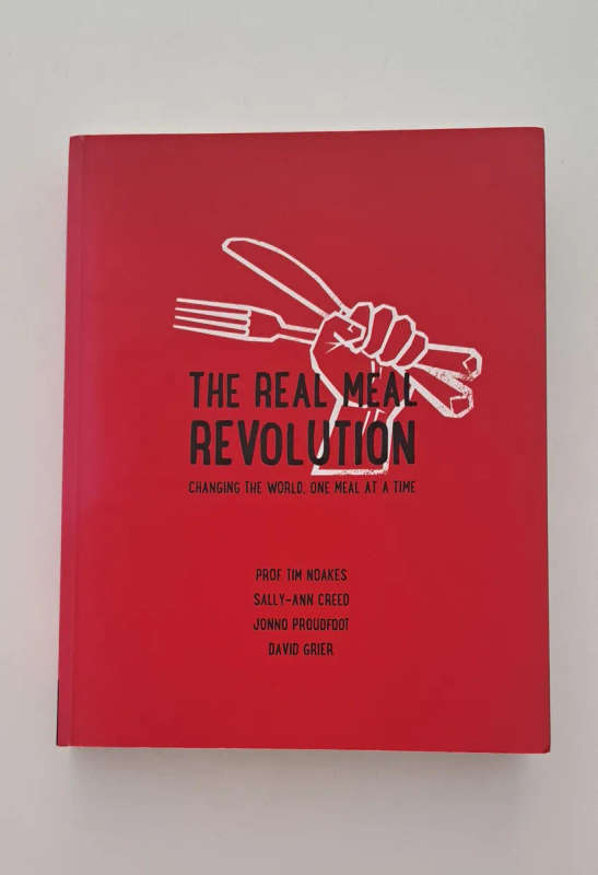 The Real Meal Revolution By Tim Noakes health food eating nutrition cooking cookbooks sports gym