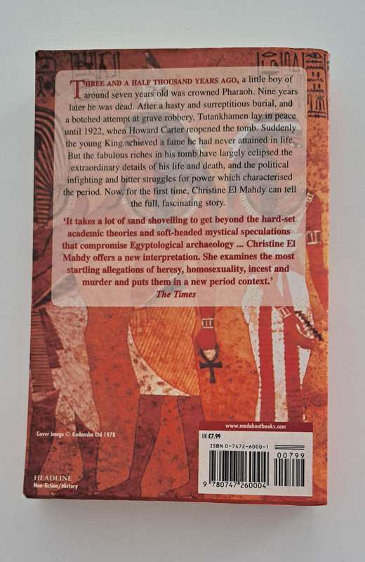 Tutankhamen The Life & Death Of A Boy King By Christine El Mahdy history Egypt biography medical