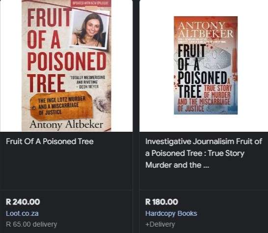 Fruit Of A Poisoned Tree By Antony Altbeker True crime Inge Lotz Murder miscarriage of justice