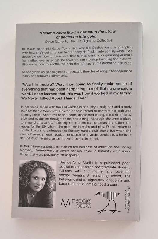 We Don't Talk About It Ever Desiree-Anne Martin biography memoir true story Apartheid South Africa