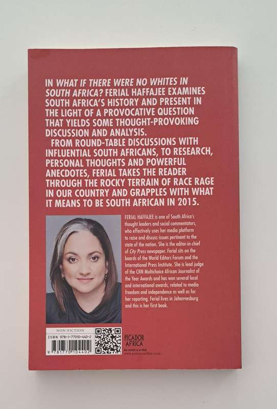 What If There Were No Whites In South Africa By Ferial Haffajee BEE History true nonfiction