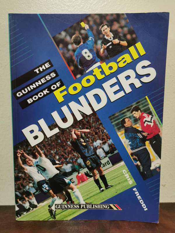 The Guinness Book of Football Blunders