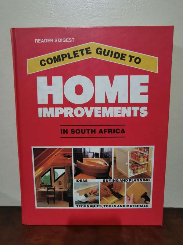 Reader's Digest Complete Guide to Home Improvements in South Africa