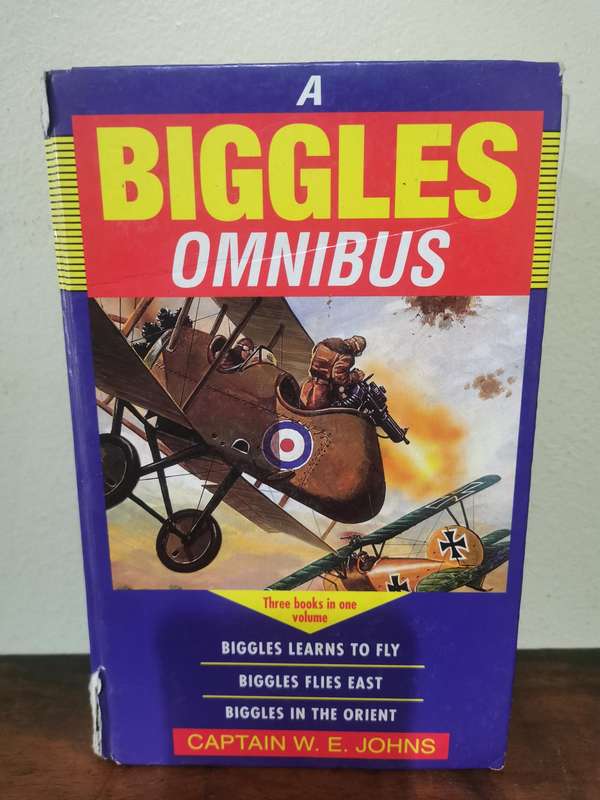 A Biggles Omnibus - 3 Books in One Volume