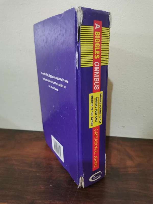 A Biggles Omnibus - 3 Books in One Volume