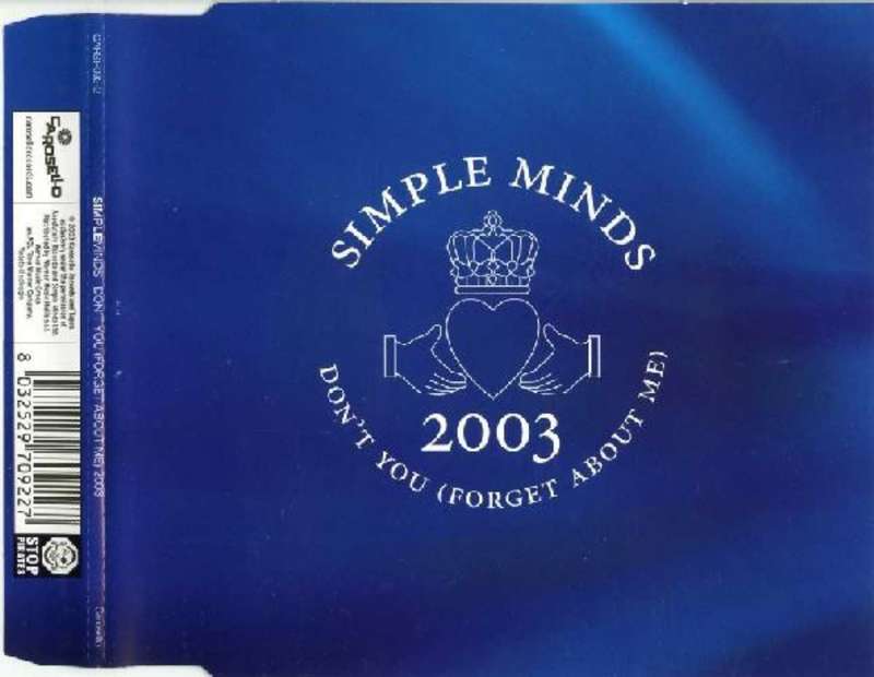 Simple Minds  Don't You (Forget About Me) 2003