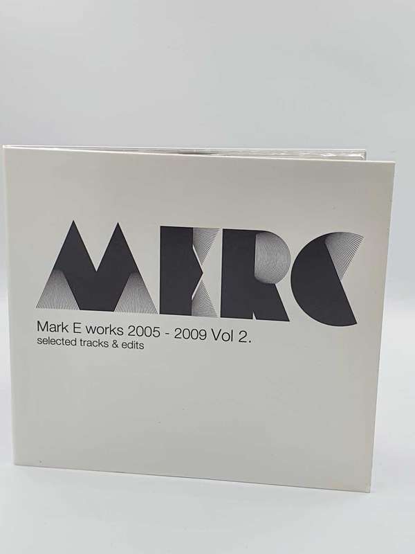 Mark E  Mark E Works 2005 - 2009 Vol 2. Selected Tracks & Edits