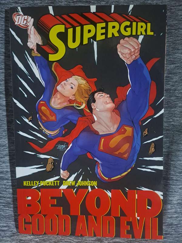 Supergirl Beyond Good And Evil [ISBN 9781401218508](DC Comics)