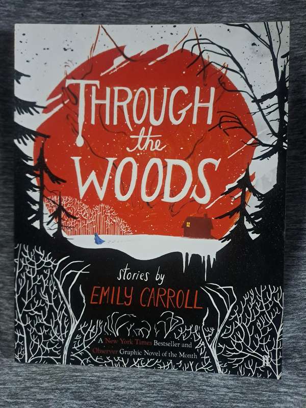 Through The Woods [ISBN 9780571288656](Faber&Faber)