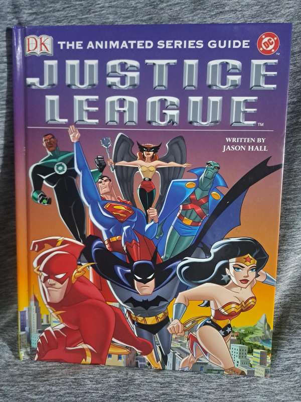 DK Justice League The Animated Series [ISBN 1405304251](DK)