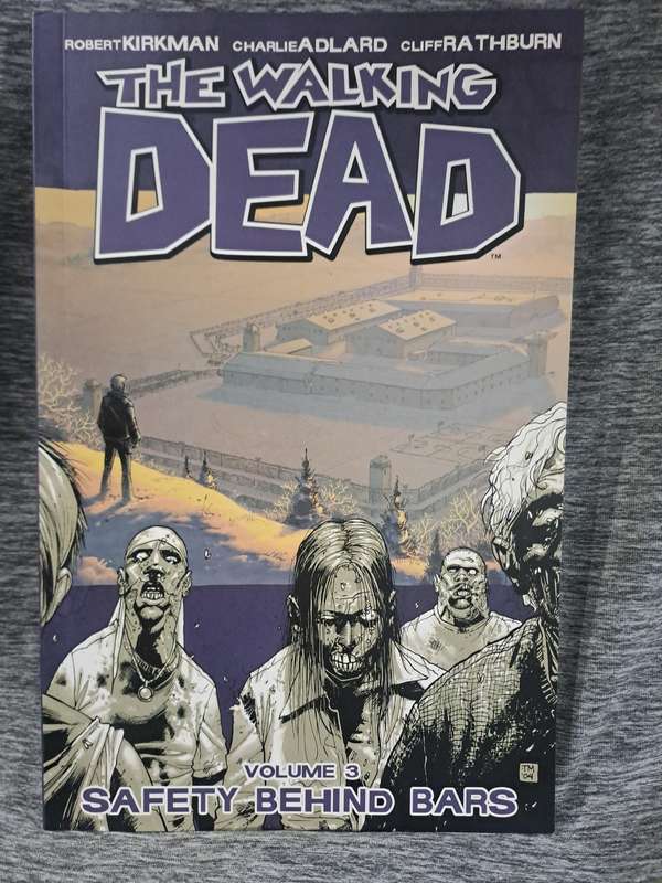 The Walking Dead Vol.3 Safety Behind Bars [ISBN 978 152408057](Image Comics)