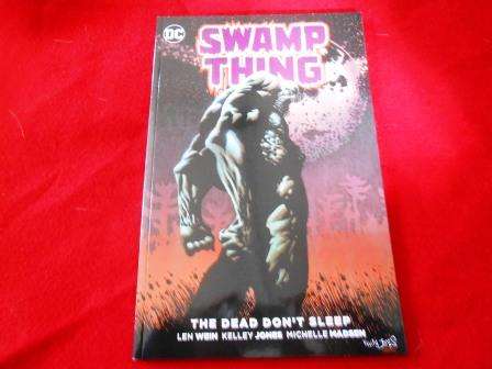Swamp Thing The Dead Don't Sleep[ISBN9781401270018] DC )