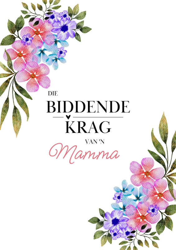 Die Biddende krag van n mamma