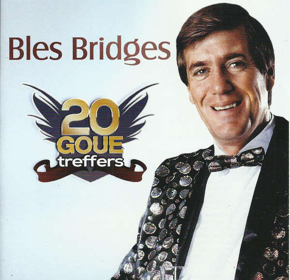 Bles Bridges  20 Goue Treffers (Music CD)