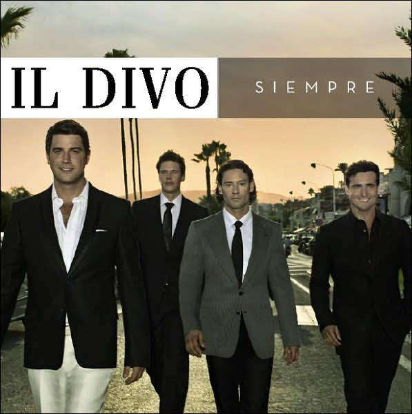 Il Divo - Siempre (Music CD)