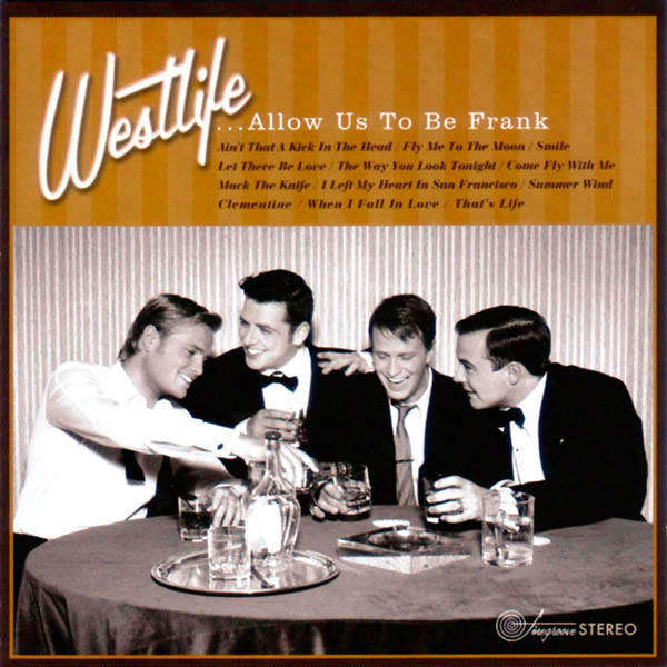Westlife - Allow us to be Frank (Music CD)