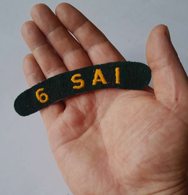 Early SA Army 6 SAI (Infantry) Embroidered Shoulder Title.