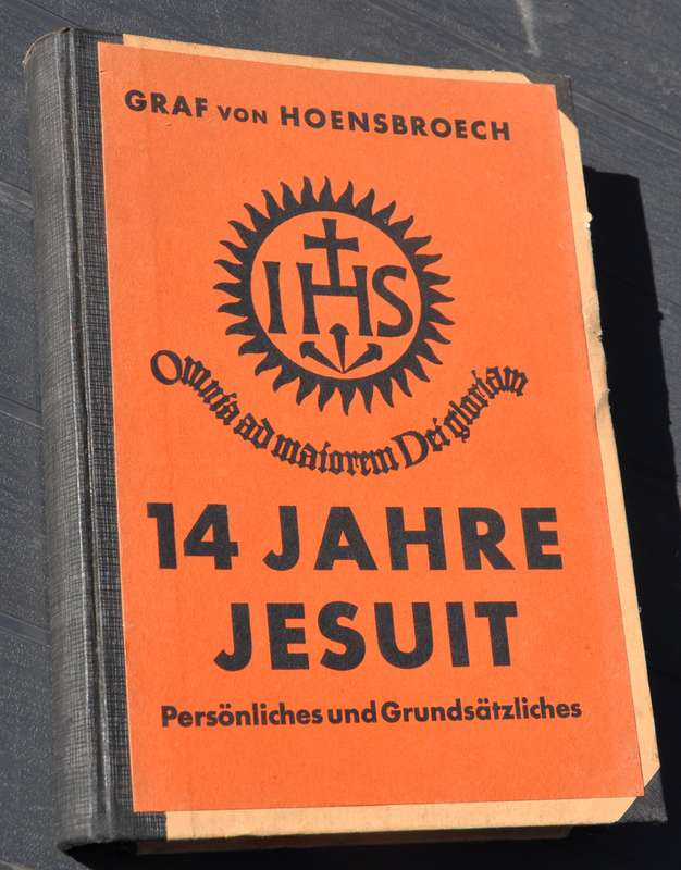 14 JAHRE JESUIT - Very rare autobiography [1912] in top condition