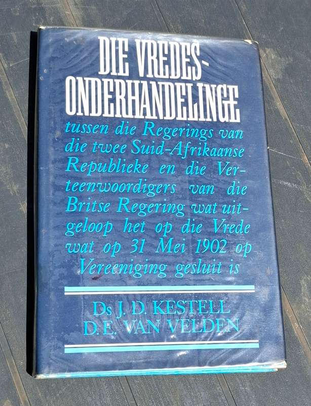 DIE VREDES-ONDERHANDELINGE 1902 [in Afrikaans]