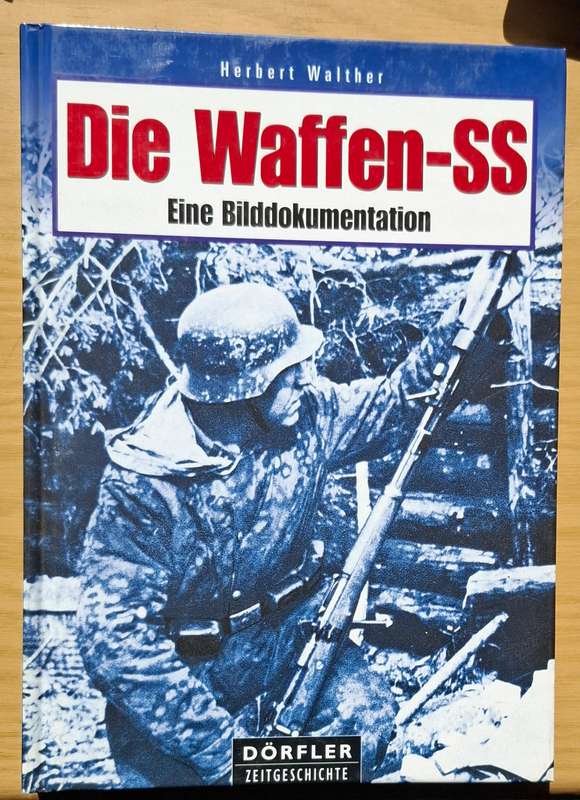 DIE WAFFEN-SS - richly illustrated, in superb condition - text in GERMAN AND ENGLISH