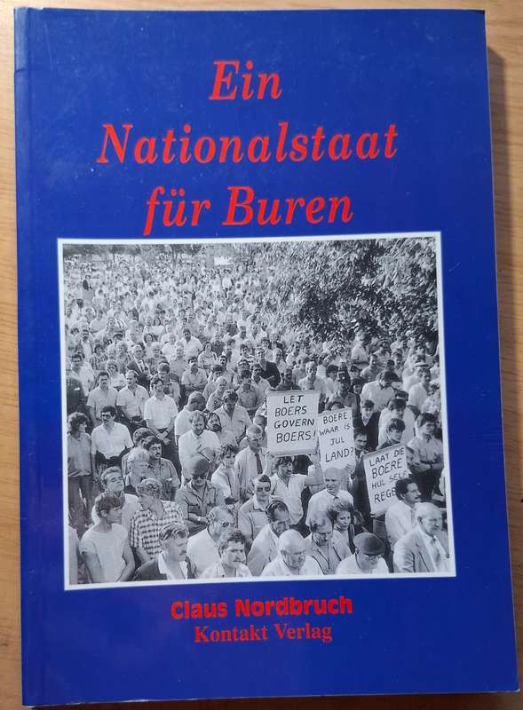 EIN NATIONALSTAAT FÜR BUREN rare Africana signed/dedicated by the author