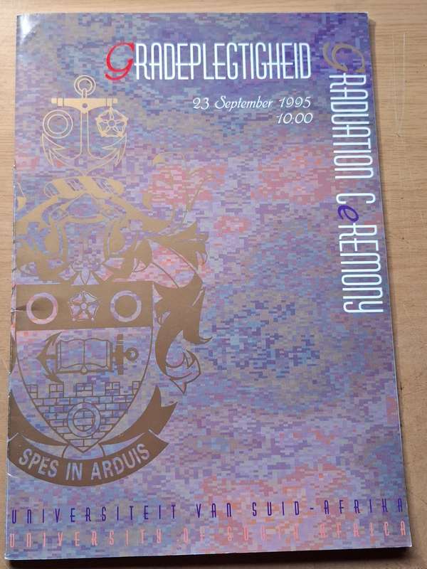 Graduation Ceremony 1995 at UNISA, honoris causa, SIGNED BY THABO MBEKI, THE LATER PRESIDENT