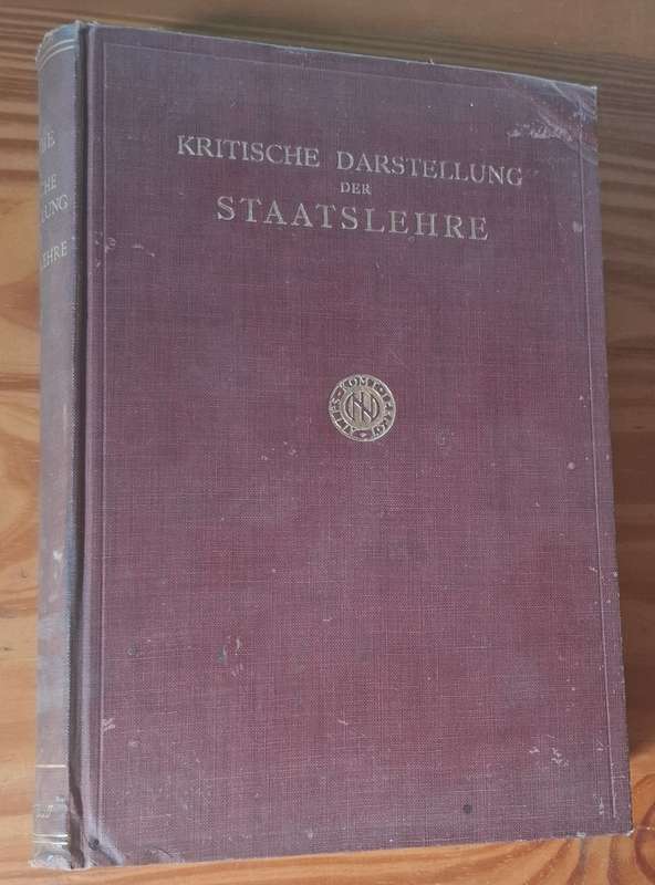 KRITISCHE DARSTELLUNG DER STAATSLEHRE [1930]